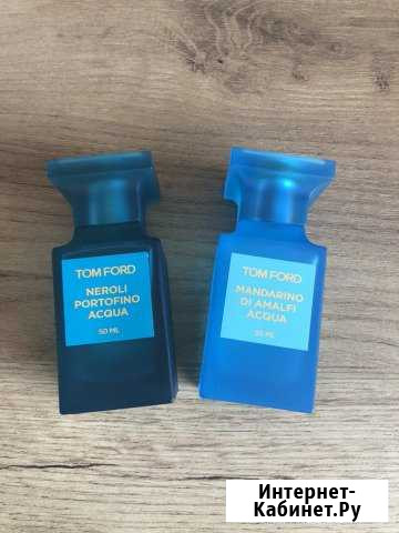 Tom Ford neroli portofino acqua mandarino di amalf Химки - изображение 1