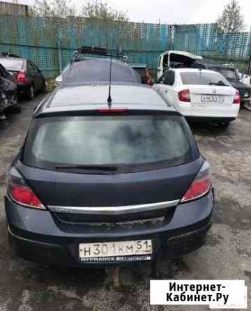 Astra H 1.6 по запчастям Мурманск
