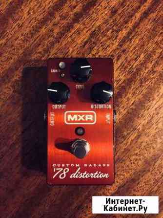 MXR custom badass 78 distortion M78 Симферополь