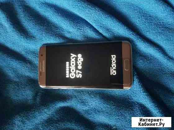 Самсунг s7 edge Ярославль
