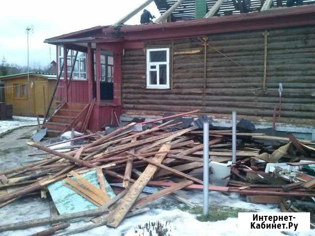 Демонтаж домов, сараев, бань, гаражей и т. д Нижний Новгород - изображение 1