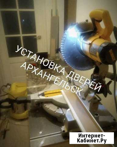 Установка межкомнатных дверей Архангельск - изображение 1
