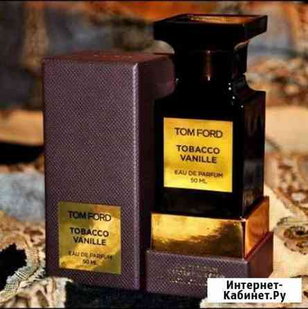 Духи Tom Ford Tobacco Vanille Йошкар-Ола