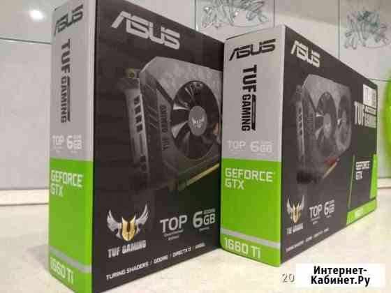 Видеокарта gtx 1660 ti Asus tuf Омск