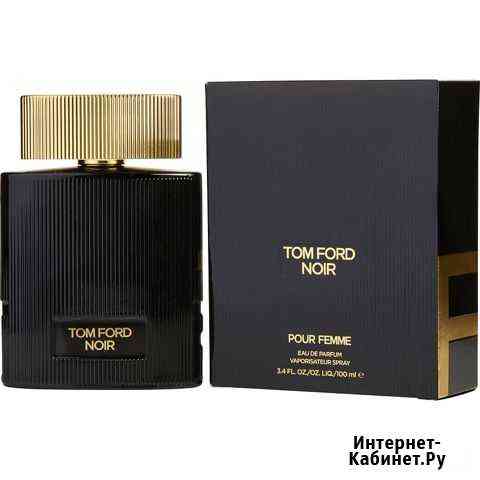 Духи Tom Ford Noir Pour Femme Тольятти