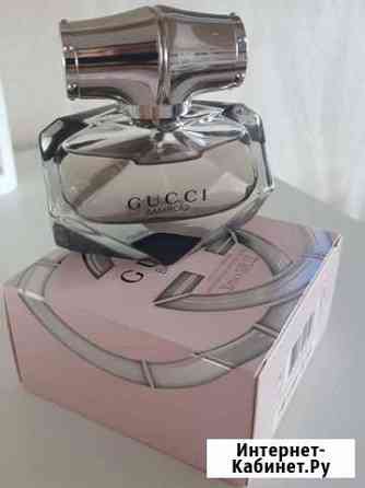 Парфюмерная вода Gucci bamboo Кемерово